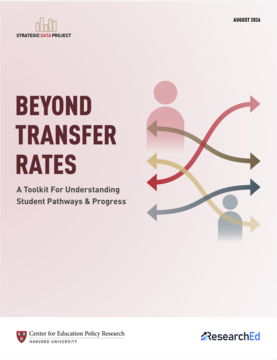 Beyond Transfer Rates: A Toolkit For Understanding Student Pathways & Progress